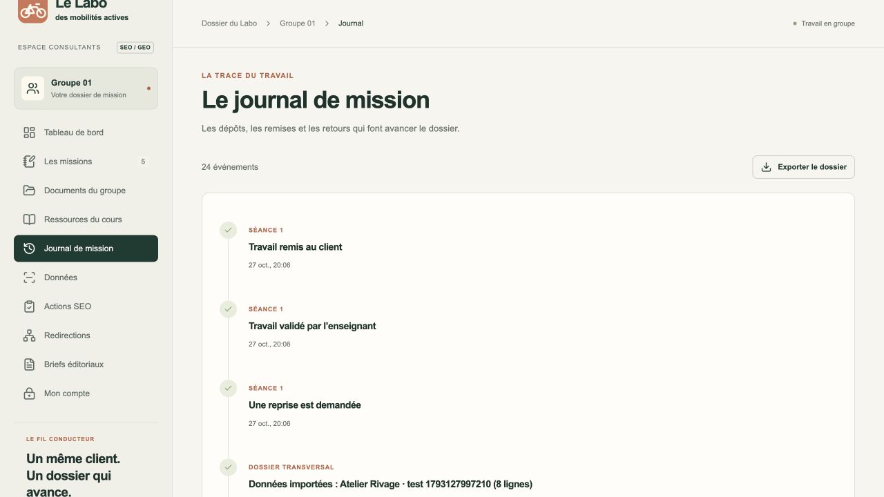 Capture r&eacute;elle : journal de mission d&rsquo;un groupe dans la plateforme de cours, environnement de recette