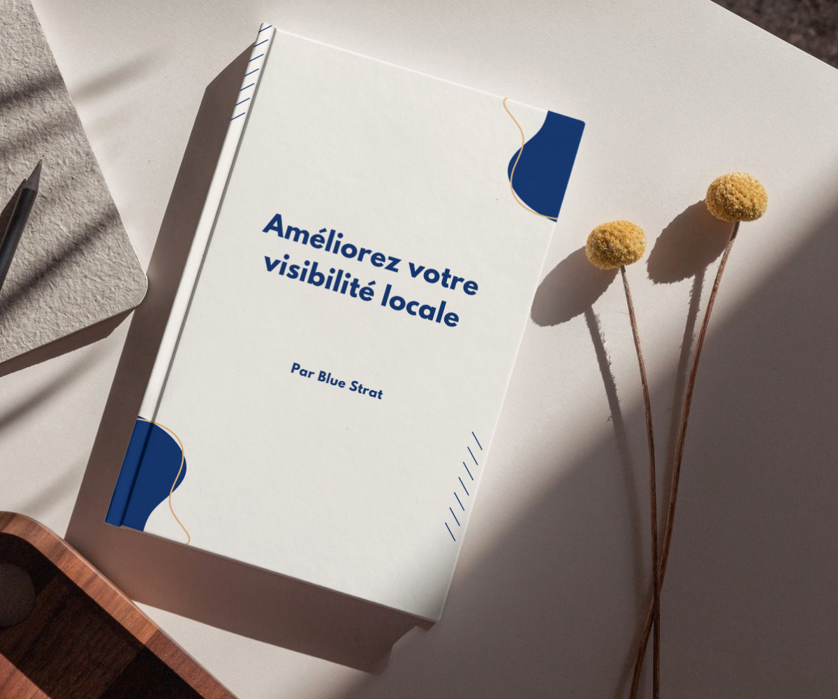 Comment améliorer la visibilité locale de votre entreprise sur Google